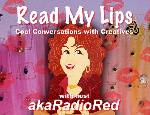 Read My Lips Radio: Cool Conversations with Creatives with akaRadioRed (LIVE August 14, 2023)